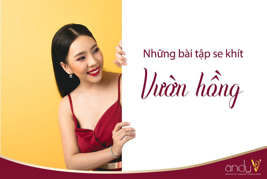 Những bài tập se khít âm đạo nào hiệu quả? 