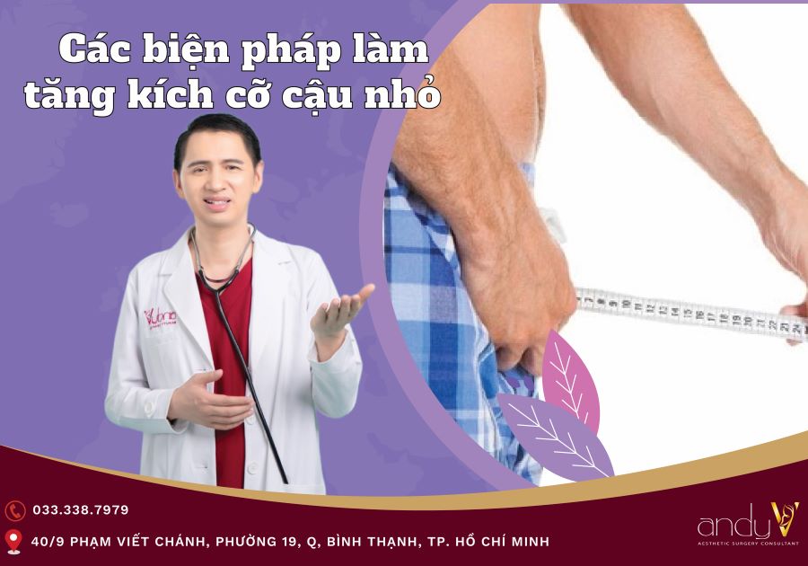  Các biện pháp  làm tăng kích cỡ cậu nhỏ  