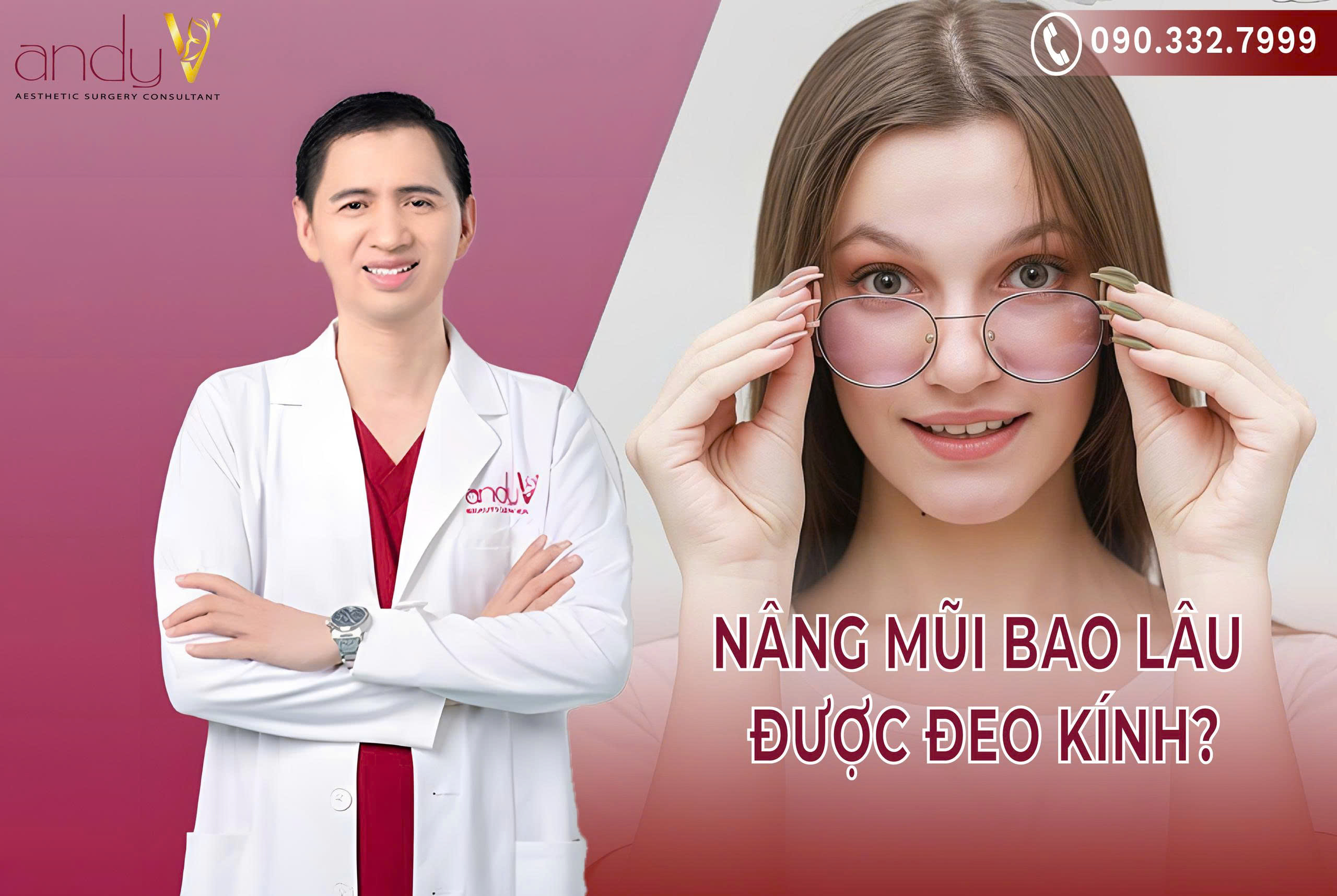 Nâng mũi bao lâu được đeo kính?