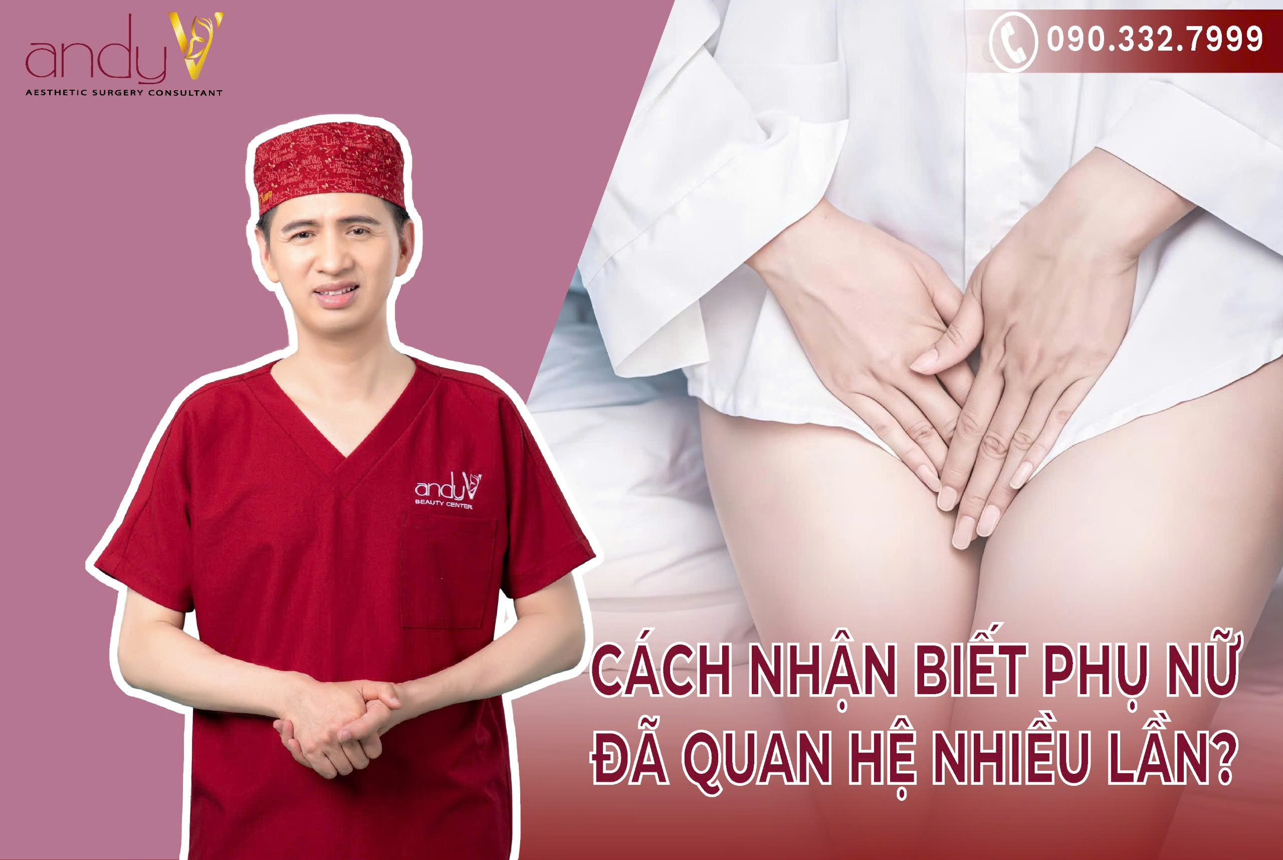 Cách nhận biết phụ nữ đã quan hệ nhiều lần?